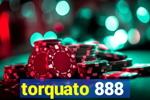 torquato 888